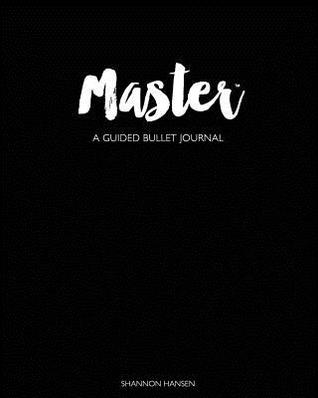 Master Guided Bullet Journal