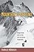 Mountain of Destiny: Nanga Parbat and Its Path into the German Imagination (Studies in German Literature Linguistics and Culture, 172)