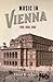 Music in Vienna by David Wyn Jones