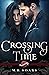 Crossing Time (Saint's Grov...