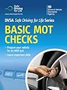 Basic MOT Checks (DVSA Safe Driving for Life Series) Basic MOT Checks (DVSA Safe Driving for Life Series)