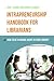 Intrapreneurship Handbook for Librarians: How to Be a Change Agent in Your Library