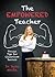 The Empowered Teacher: Proven Tips for Classroom Success