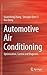 Automotive Air Conditioning: Optimization, Control and Diagnosis