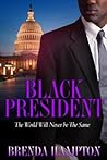 Black President: ...