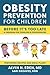 Obesity Prevention for Children by Alvin N. Eden
