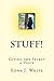 Stuff!: The Stuff No One Told Us About Life After Sexual Abuse (The Beginnings) (Volume 1)