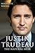 Justin Trudeau: The Natural Heir
