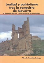 Lealtad y patriotismo tras la conquista de Navarra: el Licenciado Reta y la "Sumaria relación de los apellidos"