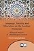 Language, Identity and Education on the Arabian Peninsula: Bilingual Policies in a Multilingual Context (Multilingual Matters, 166)
