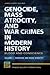 Genocide, Mass Atrocity, and War Crimes in Modern History by James Larry Taulbee