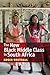 The New Black Middle Class ...