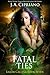Fatal Ties by J.A. Cipriano