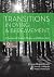 Transitions in Dying and Bereavement: A Psychosocial Guide for Hospice and Palliative Care