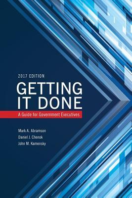 Getting it Done, 2017 Edition (IBM Center for the Business of Government)