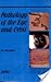 Pathology Of The Eye & Orbit