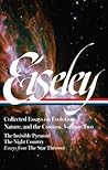 Collected Essays on Evolution, Nature, and the Cosmos, Vol. 2 by Loren Eiseley