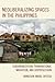Neoliberalizing Spaces in the Philippines: Suburbanization, Transnational Migration, and Dispossession