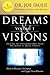 Dreams & Visions, Volume 1: 2 Best Sellers Combined