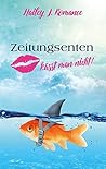 Zeitungsenten küsst man nicht! (German Edition)