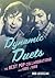 Dynamic Duets: The Best Pop Collaborations from 1955 to 1999