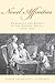 Novel Affinities: Composing the Family in the German Novel, 1795-1830 (Studies in German Literature Linguistics and Culture, 173)
