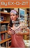 The Right Switch