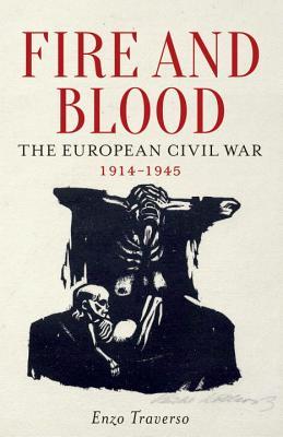 Free Download Fire and Blood: The European Civil War, 1914-1945 Full Audiobook