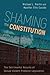 Shaming the Constitution: T...