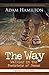 The Way: Walking in the Footsteps of Jesus