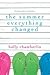 The Summer Everything Changed