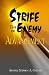Strife The Enemy of Advancement by Stephen A. Garner