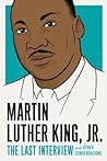 Martin Luther King, Jr. by Martin Luther King Jr.