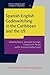 Spanish-English Codeswitching in the Caribbean and the US (Issues in Hispanic and Lusophone Linguistics)
