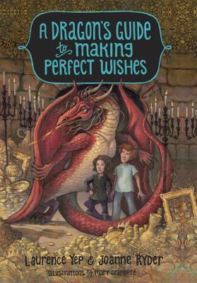 A Dragon's Guide to Making Perfect Wishes (A Dragon's Guide, #3)