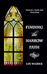 Finding the Narrow Path: Patterns, Faith and Searching