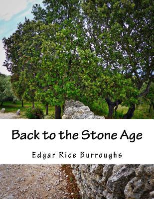 Back to the Stone Age