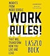 Work Rules!: Insi...