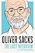 Oliver Sacks: The Last Inte...