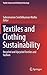 Textiles and Clothing Sustainability by Muthu