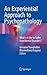 An Experiential Approach to Psychopathology: What is it like to Suffer from Mental Disorders?