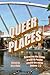 Queer Places: England: Nort...