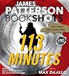 113 Minutes by James  Patterson