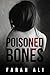 Poisoned Bones