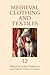 Medieval Clothing and Texti...