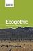 EcoGothic by Andrew Smith EcoGothic by Andrew Smith