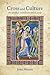 Cross and Culture in Anglo-Norman England: Theology, Imagery, Devotion (Bristol Studies in Medieval Cultures, 5)
