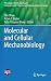 Molecular and Cellular Mechanobiology by Shu Chien