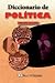 Diccionario de Política (Spanish Edition)