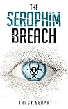 The Serophim Breach